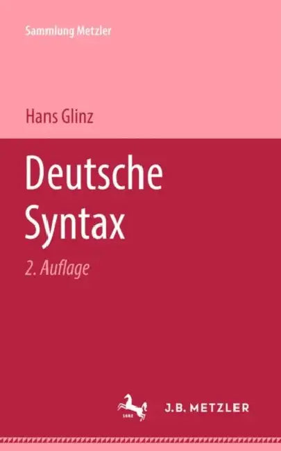 Deutsche Syntax by Hans Glinz