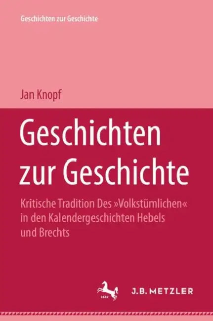 Geschichten Zur Geschichte by Jan Knopf