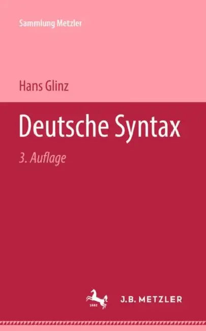 Deutsche Syntax by Hans Glinz