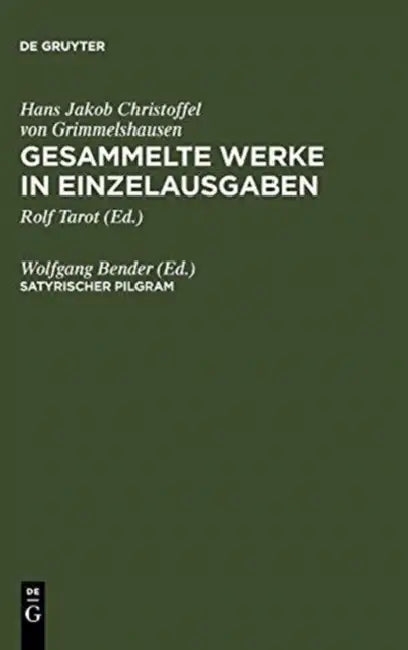 Satyrischer Pilgram by Wolfgang Bender