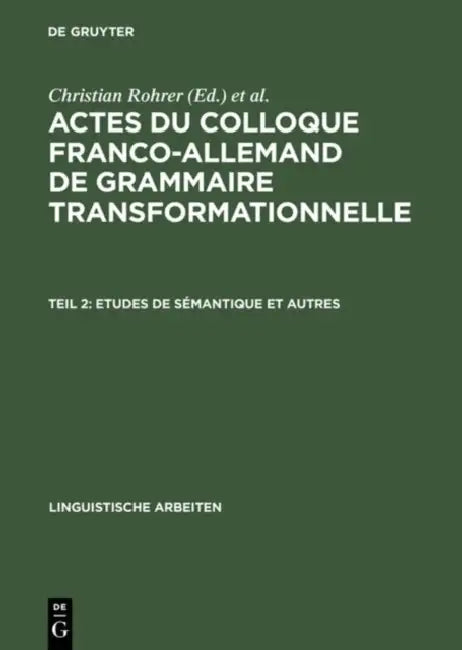 Etudes de Sémantique Et Autres by Christian Rohrer, Nicolas Ruwet