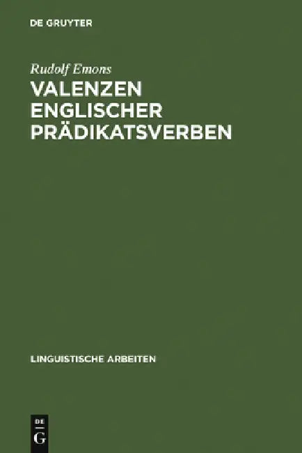 Valenzen englischer Prädikatsverben by Rudolf Emons