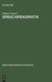 Sprachpragmatik by Helmut Henne