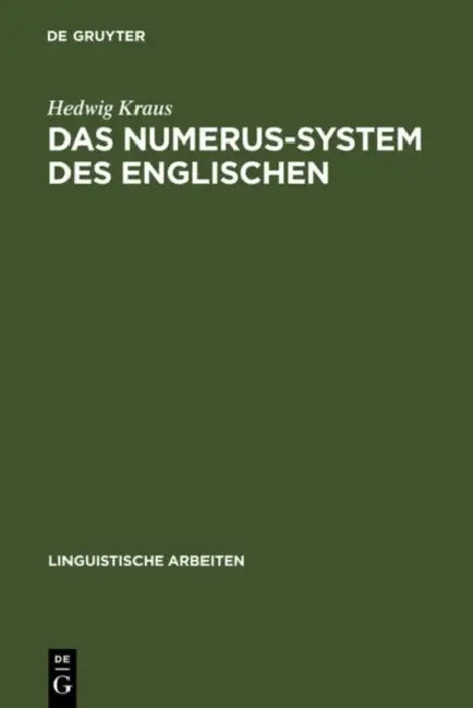 Das Numerus-System des Englischen by Hedwig Kraus