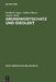 Grundwortschatz Und Ideolekt: Empirische Untersuchungen Zur Semantischen Und Lexikalischen Struktur Des Kindlichen Wortschatzes by Gerhard Augst, Andrea Bauer, Anette Stein