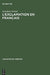 L'Exclamation En Français: La Syntaxe Des Phrases Et Des Expressions Exclamatives by Josselyne Gérard