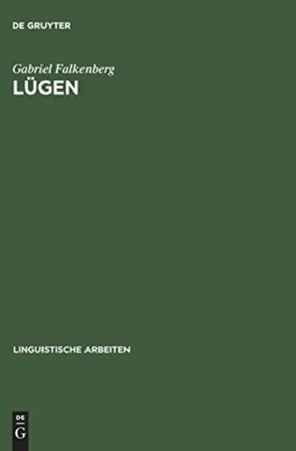 Lügen by Gabriel Falkenberg