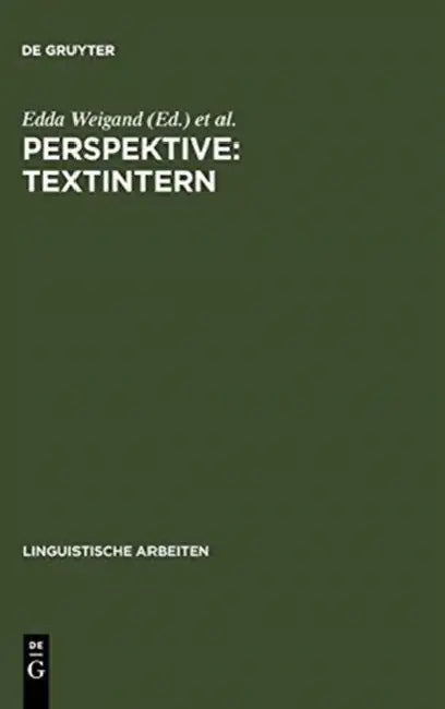 Perspektive: textintern by Edda Weigand, Gerhard Tschauder