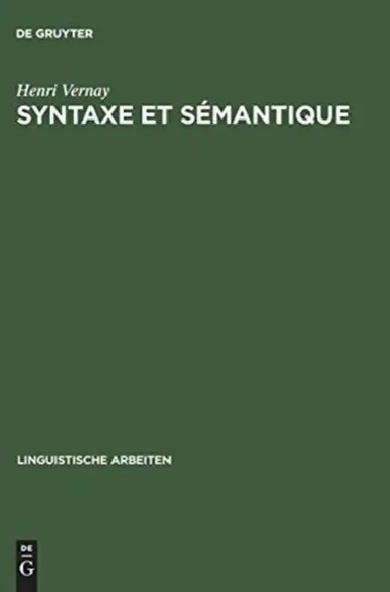 Syntaxe et sémantique by Henri Vernay