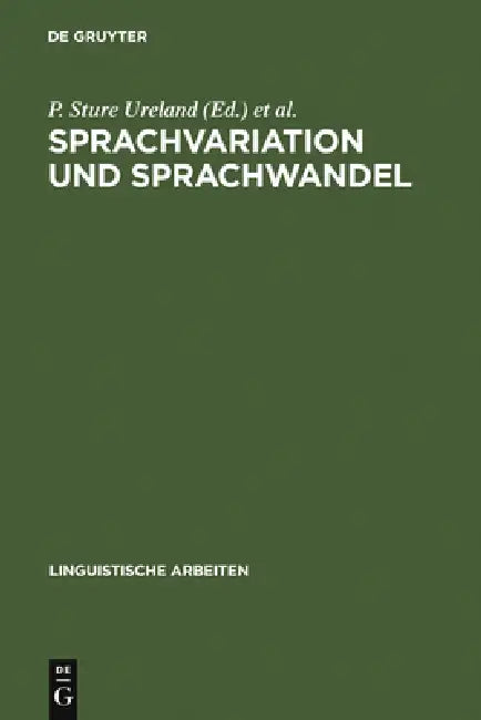 Sprachvariation und Sprachwandel by P. Sture Ureland