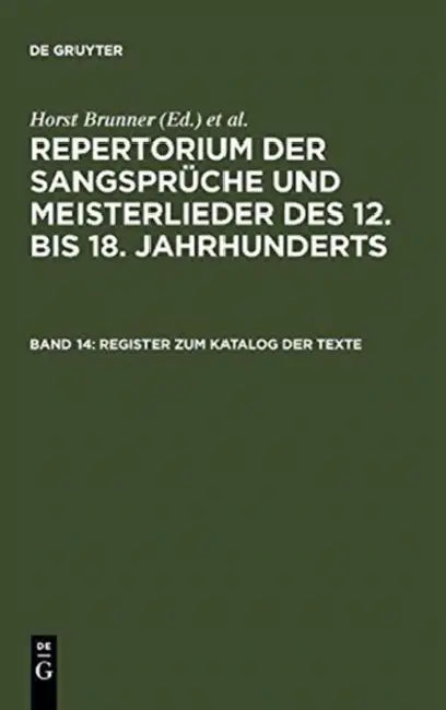 Register Zum Katalog Der Texte: Initien by Horst (EDT)/ Wachinger, Burghart (EDT) Brunner