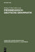 Fruhneuhochdeutsche Grammatik by Robert P. (EDT)/ Reichmann, Oskar (EDT)/ Solms, Hans-joachim (EDT)/ Wegera, Klaus-peter (EDT) Ebert