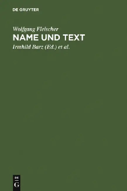 Name und Text by Wolfgang Fleischer, Irmhild Barz, Ulla Fix