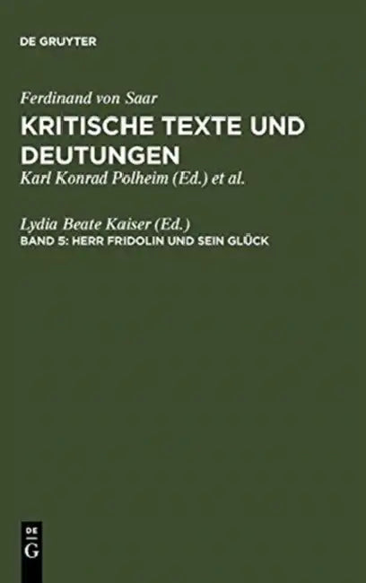 Herr Fridolin Und Sein Gluck by Lydia Beate Kaiser
