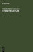 Streitkultur: Strategien Des Überzeugens Im Werk Lessings; Referate Der Internationalen Lessing-Tagung Der Albert-Ludwigs-Universität Freiburg Und Der by Wolfram Mauser, Günter Saße