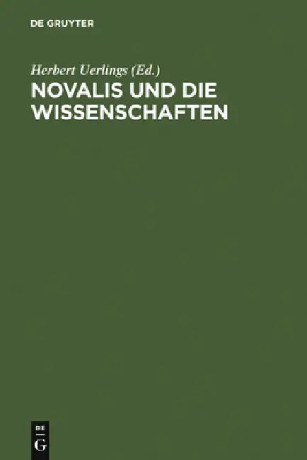 Novalis und die Wissenschaften by Herbert Uerlings