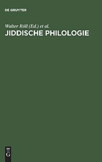 Jiddische Philologie: Festschrift Für Erika Timm by Walter Röll, Simon Neuberg