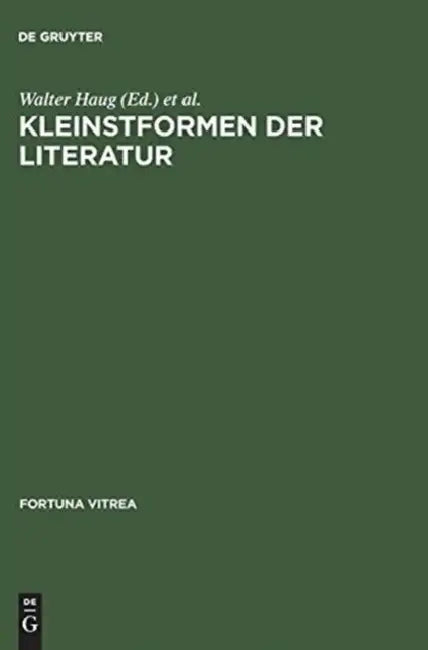Kleinstformen der Literatur by Walter Haug, Burghart Wachinger