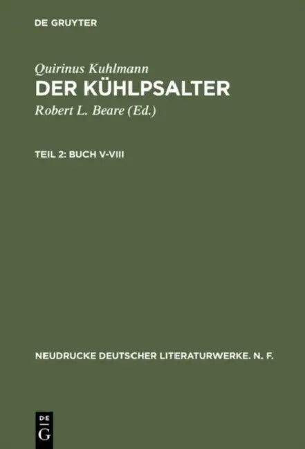 Der Kühlpsalter, Teil 2, Buch V-VIII by Quirinus Kuhlmann