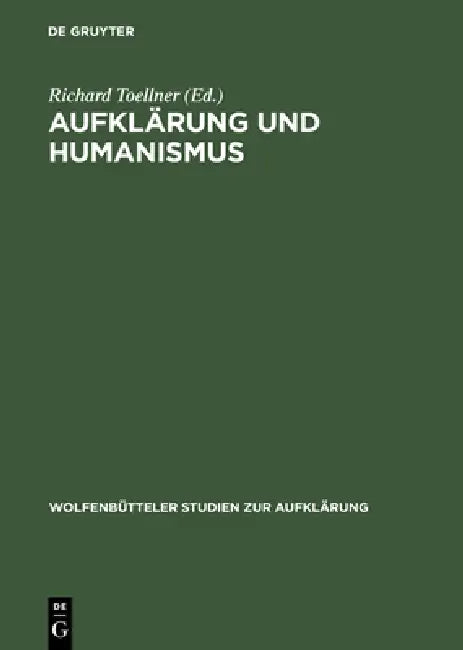 Aufklärung Und Humanismus by Richard Toellner