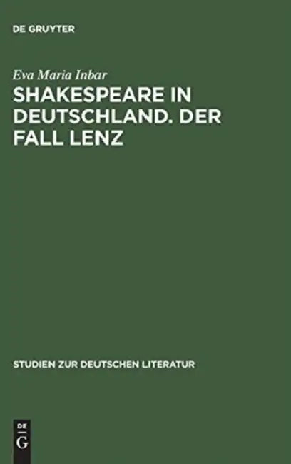 Shakespeare in Deutschland. Der Fall Lenz by Eva Maria Inbar