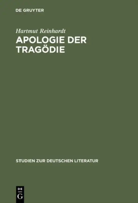 Apologie der Tragödie by Hartmut Reinhardt
