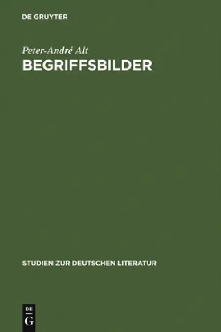 Begriffsbilder by Peter-André Alt