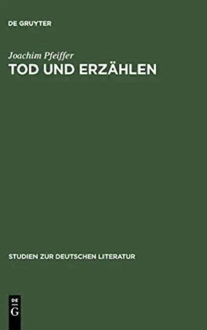 Tod und Erzählen by Joachim Pfeiffer