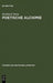 Poetische Alchimie: Öffnung Zur Sinnlichkeit in Der Hohelied- Und Bibeldichtung Von Der Protestantischen Barockmystik Bis Zum Pietismus by Burkhard Dohm