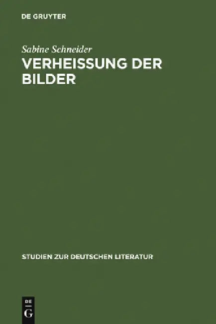 Verheißung der Bilder by Sabine Schneider