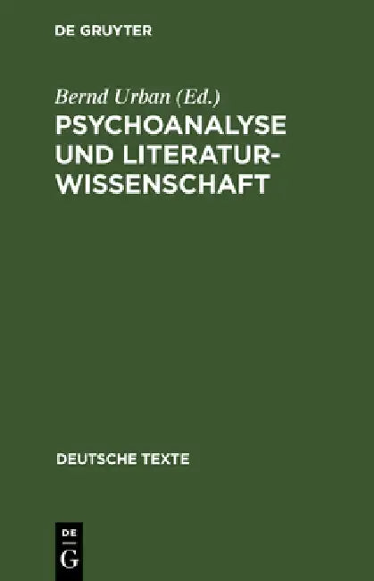 Psychoanalyse und Literaturwissenschaft by Bernd Urban