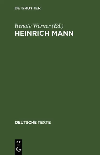 Heinrich Mann by Renate Werner
