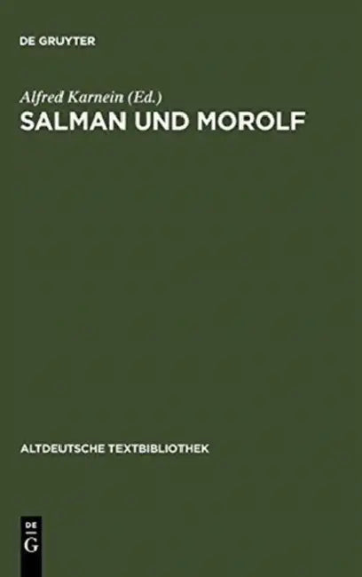 Salman und Morolf by Alfred Karnein