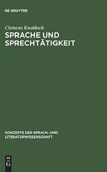 Sprache und Sprechtätigkeit by Clemens Knobloch