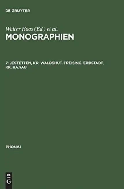 Monographien, 7, Jestetten, Kr. Waldshut. Freising. Erbstadt, Kr. Hanau by Rudolf E. Keller, Ludwig Georg Zehetner, Heinrich Schudt