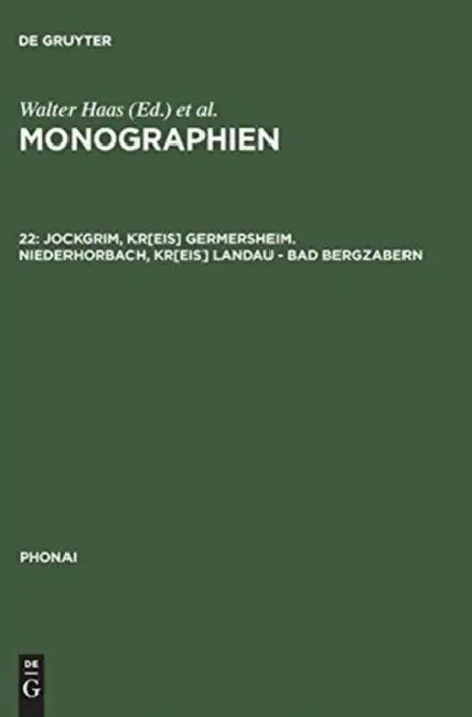 Monographien, 22, Jockgrim, Kr[eis] Germersheim. Niederhorbach, Kr[eis] Landau - Bad Bergzabern by Dieter Karch