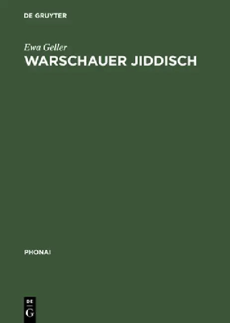 Warschauer Jiddisch by Ewa Geller