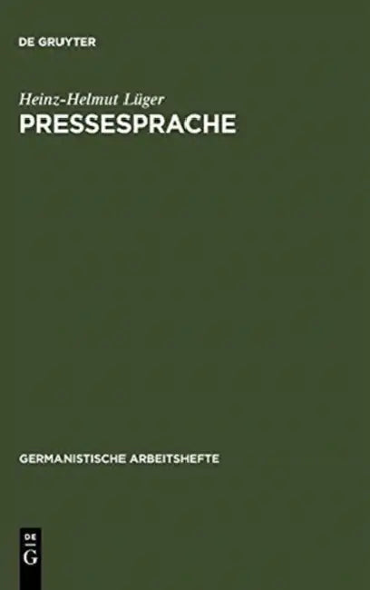Pressesprache by Heinz-Helmut Lüger