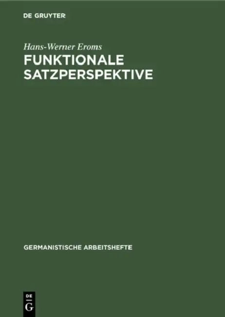Funktionale Satzperspektive by Hans-Werner Eroms