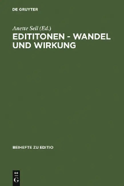Edititonen - Wandel und Wirkung by Anette Sell