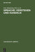 Sprache: Verstehen und Handeln by Götz Hindelang, Werner Zillig, Linguistisches Kolloquium
