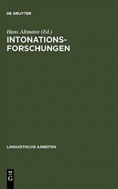 Intonationsforschungen by Hans Altmann