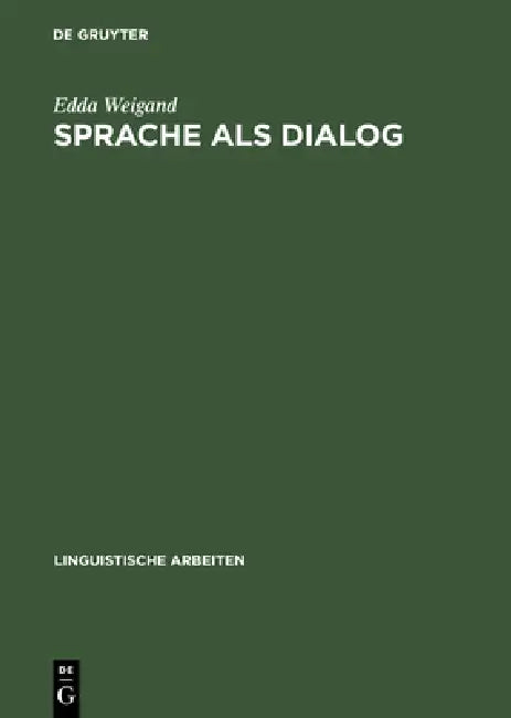 Sprache als Dialog by Edda Weigand