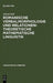 Romanische Verbalmorphologie und relationentheoretische mathematische Linguistik by Alfred Holl