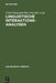 Linguistische Interaktionsanalysen: Beiträge Zum 20. Romanistentag 1987 by Ulrich Dausendschön-Gay, Elisabeth Gülich, Ulrich Krafft