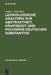 Lexikologische Analysen Zur Abstraktheit, Häufigkeit Und Polysemie Deutscher Substantive by Stefan J. Schierholz