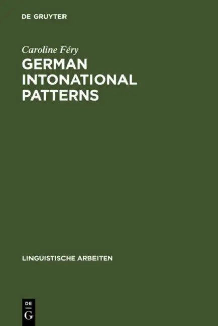 German intonational Patterns by Caroline Féry
