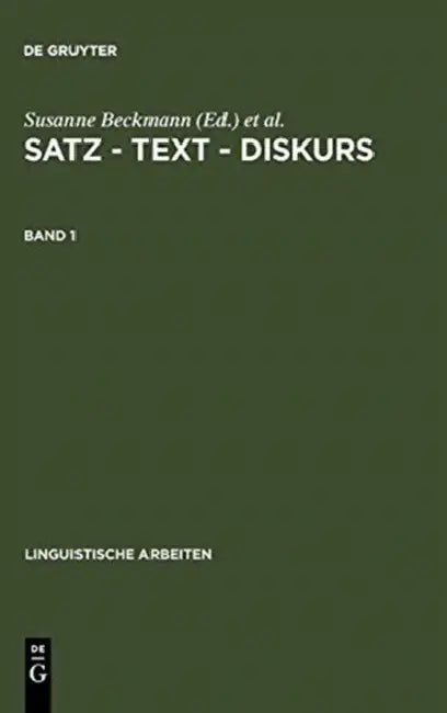 Satz - Text - Diskurs. Band 1 by Susanne Beckmann, Sabine Frilling