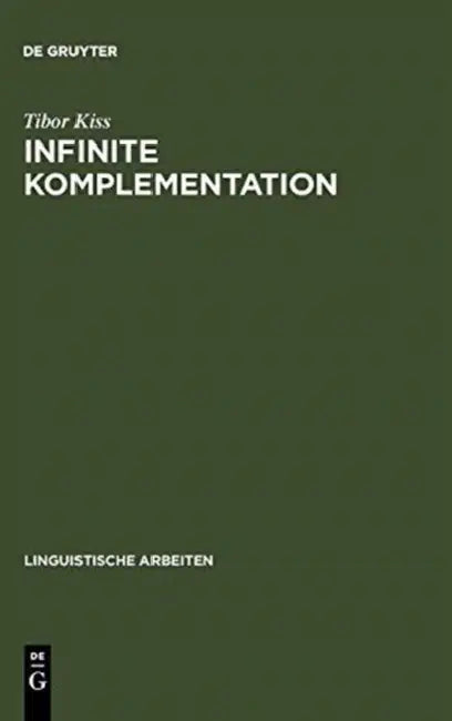 Infinite Komplementation by Tibor Kiss