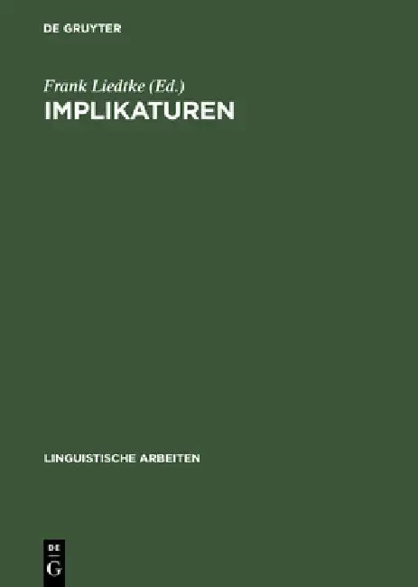 Implikaturen by Frank Liedtke